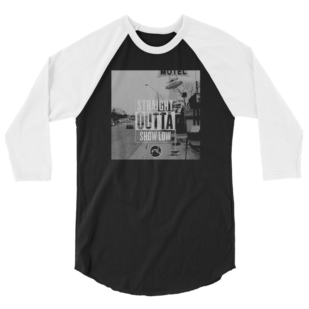 STRAIGHT OUTTA SHOW LOW 3/4 sleeve raglan shirt