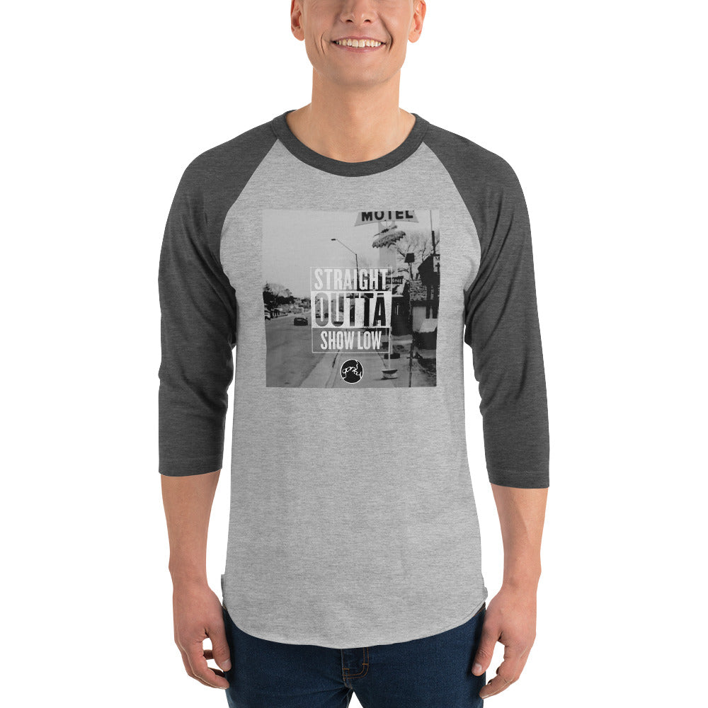 STRAIGHT OUTTA SHOW LOW 3/4 sleeve raglan shirt