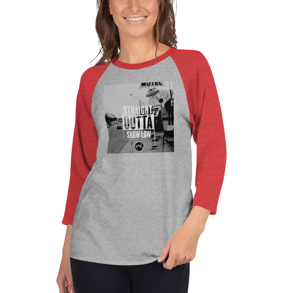 STRAIGHT OUTTA SHOW LOW 3/4 sleeve raglan shirt