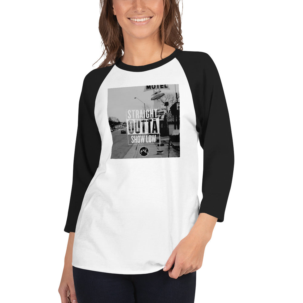 STRAIGHT OUTTA SHOW LOW 3/4 sleeve raglan shirt