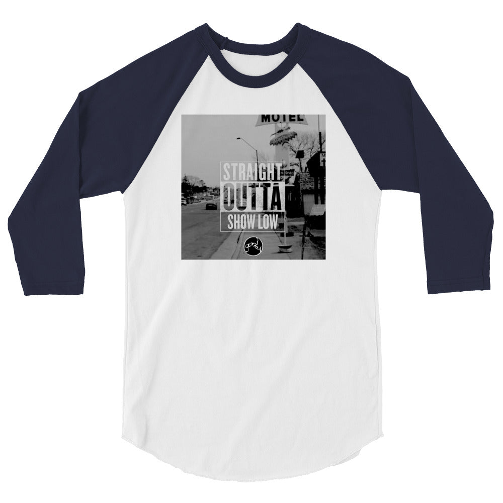 STRAIGHT OUTTA SHOW LOW 3/4 sleeve raglan shirt