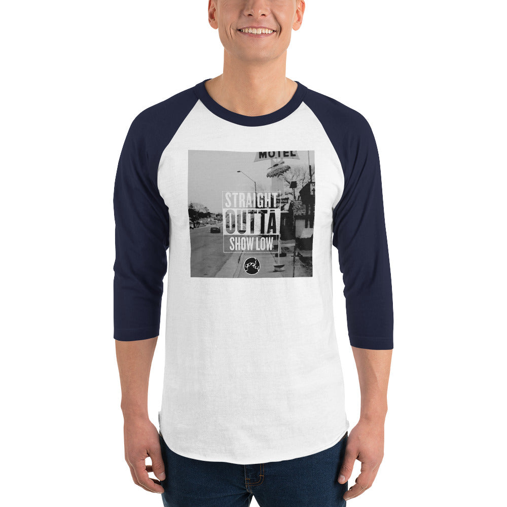 STRAIGHT OUTTA SHOW LOW 3/4 sleeve raglan shirt